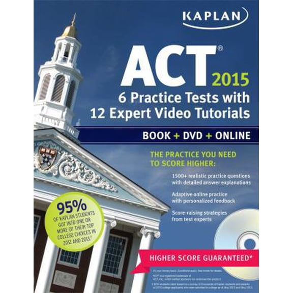 Pre-Owned Kaplan ACT 2015 6 Practice Tests with 12 Expert Video Tutorials: Book DVD Online (Kaplan Test Prep) (Paperback) 161865778X 9781618657787