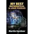 thumbnail image 2 of Dover Math Games & Puzzles My Best Mathematical and Logic Puzzles, (Paperback), 2 of 2