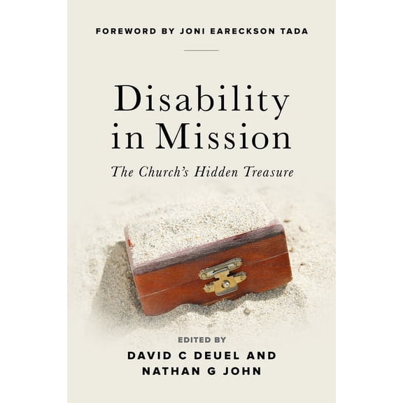 Disability in Mission: The Church's Hidden Treasure, (Paperback)