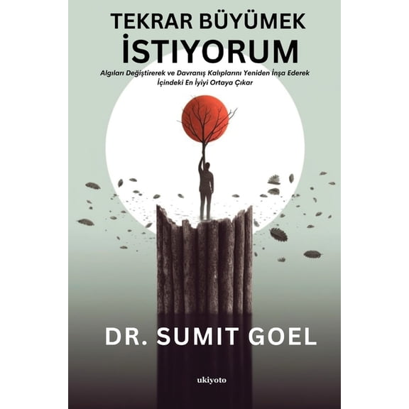 Tekrar Büyümek İstiyorum, (Paperback)