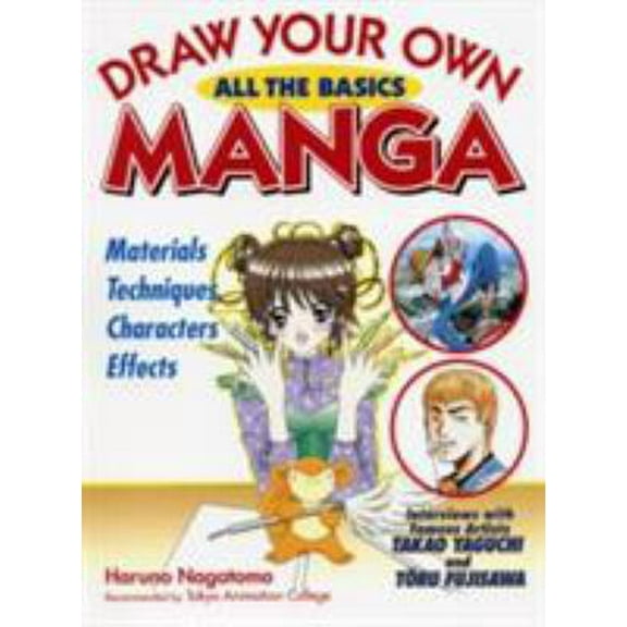Pre-Owned Draw Your Own Manga: All the Basics (Paperback) 4770029519 9784770029515