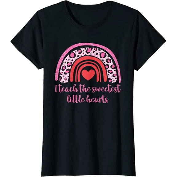 I Teach The Sweetest Hearts Rainbow Teacher Valentines Day T-Shirt