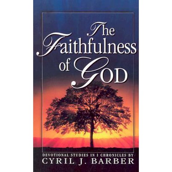 Pre-Owned The Faithfulness of God: Devotional Studies in I Chronicles, 9780939497638, 0939497638, Paperback,