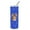 Blue, variant on Carolines Treasures WDK1358TBL20 Pembroke Welsh Corgi Sable and White Stainless Steel 20 oz Skinny Tumbler Pink 20 oz