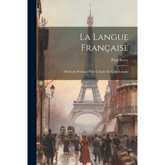 La Langue Française (Paperback)