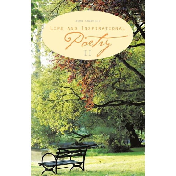 Life and Inspirational Poetry II