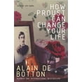 thumbnail image 1 of Pre-Owned How Proust Can Change Your Life (Paperback) 0330354914 9780330354912, 1 of 1