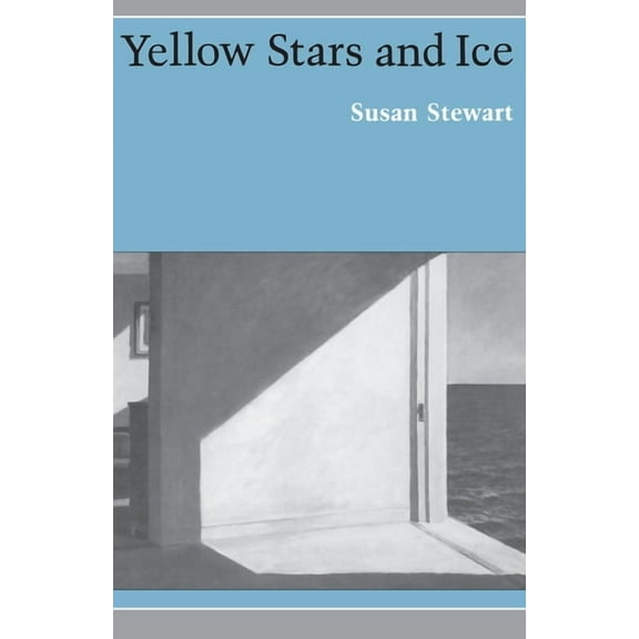 Princeton Contemporary Poets Yellow Stars and Ice, Book 17, (Paperback)