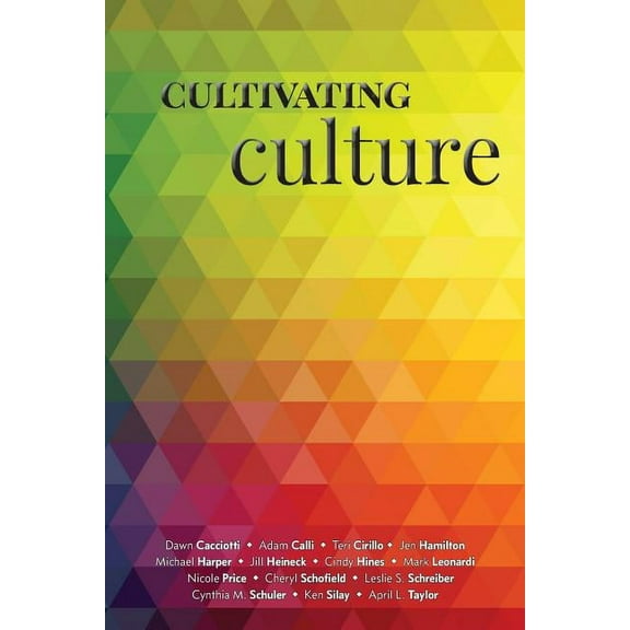 Cultivating Culture (Paperback)