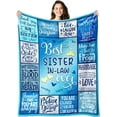 thumbnail image 1 of LHSHID Gifts for Sister in Law Best Sister in Law gifts for Women Sister in Law Birthday Gifts Ideas Future Sister in Law Wedding Gift Sister in Law Gifts for Mothers Day Blanket 40"x50", 1 of 6