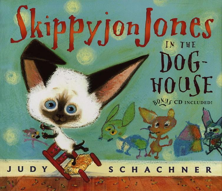 Skippyjon Jones in the DogHouse