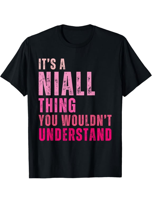 t-shirt It's A Niall Thing You Wouldn't Understand Niall Vintage T-Shirt mensblackwomenfunnyjourneyCrew Neck, Short Sleeve,printing