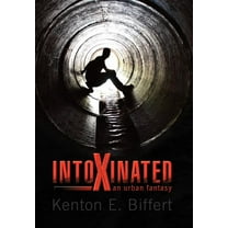 Intoxinated (Hardcover)