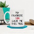 thumbnail image 6 of 1pc, oh my favorite son gave me a mug - a funny Christmas gift idea for mom and dad, a birthday gift from my son - an 11 ounce coffee cup (favorite son), 6 of 7