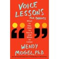 thumbnail image 2 of Voice Lessons for Parents, Wendy Mogel Hardcover, 2 of 5