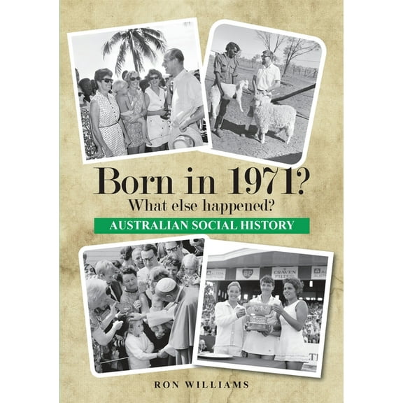 Born in 19xx? What Else Happened? Born in 1971? What else happened? 2024 Edition, Book 36, (Paperback)