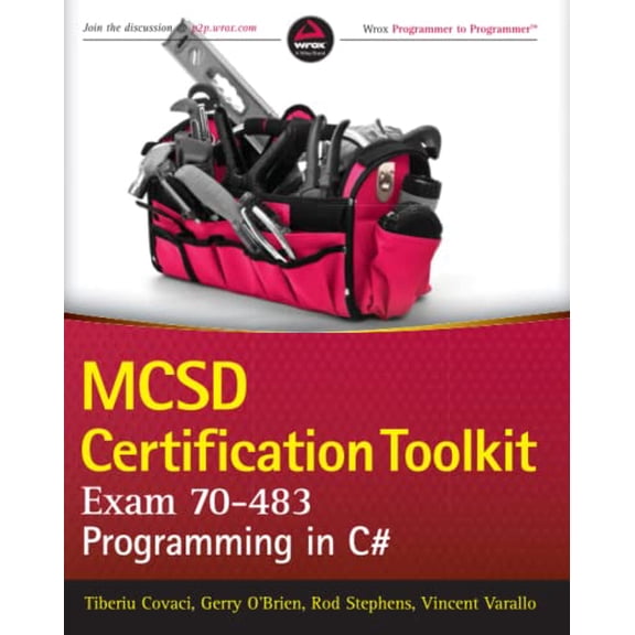 Pre-Owned MCSD Certification Toolkit (Exam 70-483): Programming in C# (Paperback) 1118612094 9781118612095