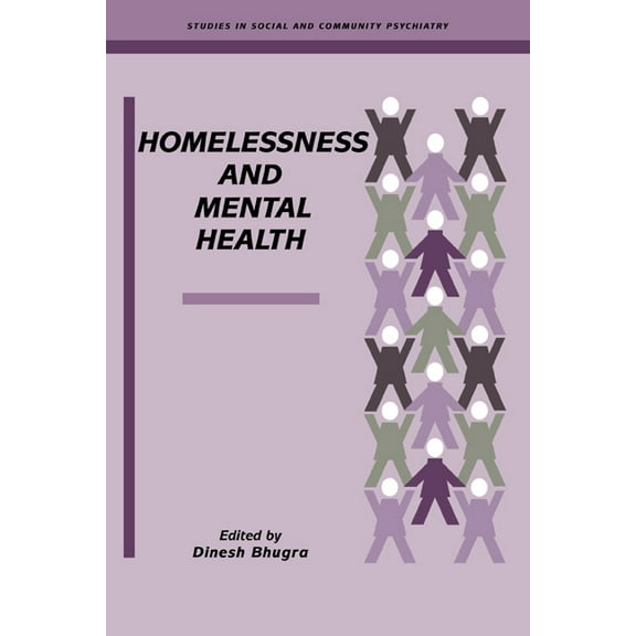 Studies in Social and Community Psychiat Homelessness and Mental Health, (Paperback)