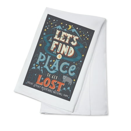 Great Smoky Mountains National Park, Tennessee - Let's Find a Place to Get Lost - Lantern Press Artwork (100% Cotton Kitchen (Best Place To Get Towels)