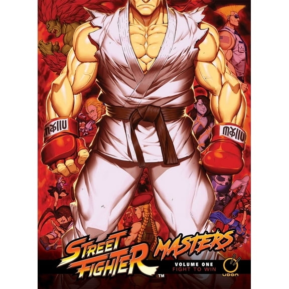 Street Fighter Masters Street Fighter Masters Hardcover Volume 1: Fight to Win, Book 1, (Hardcover)