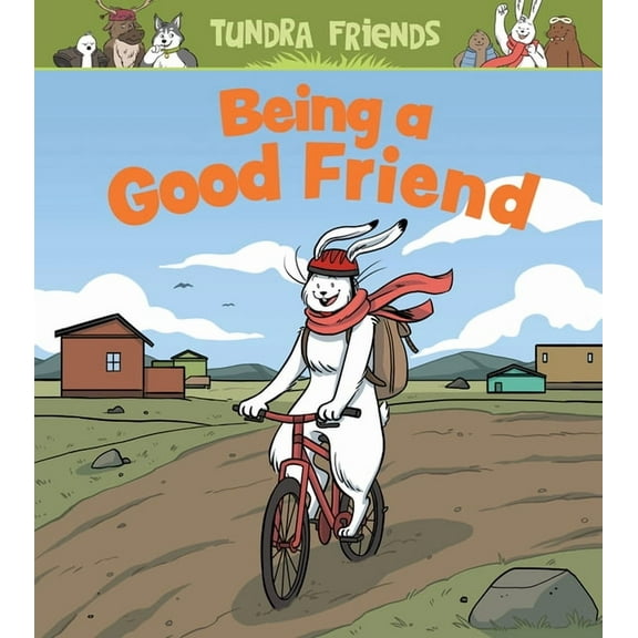 Being a Good Friend: English Edition, (Hardcover)