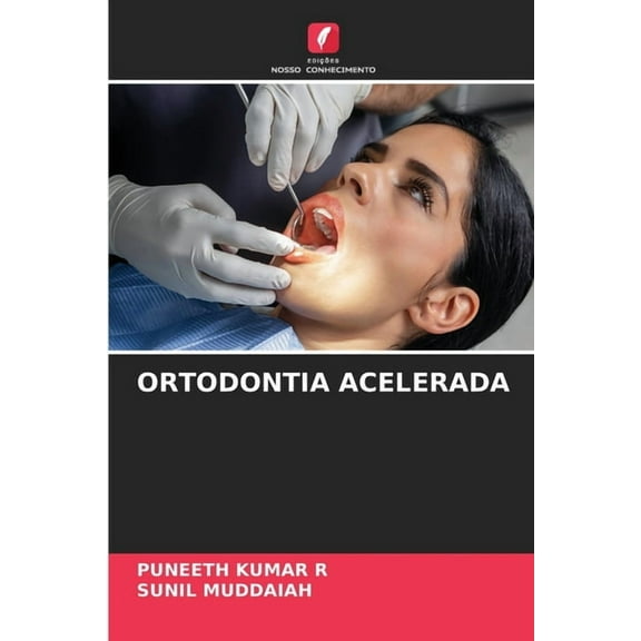 Ortodontia Acelerada, (Paperback)