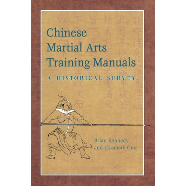Chinese Martial Arts Training Manuals A Historical Survey Walmart