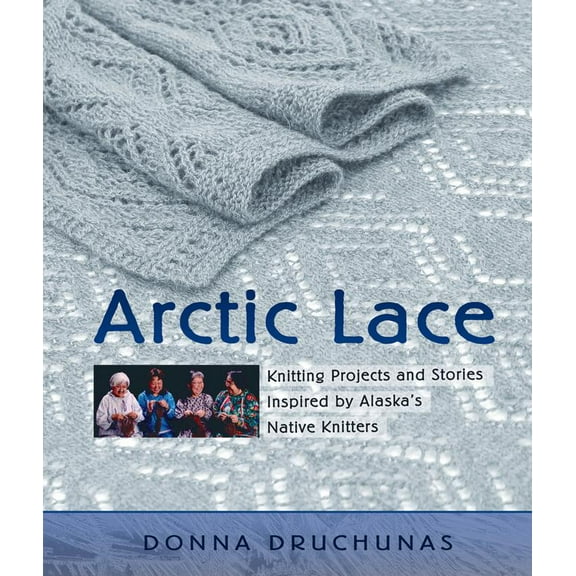 Pre-Owned Arctic Lace (Paperback) 0966828976 9780966828979