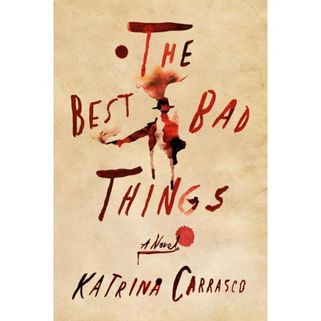 The Best Bad Things - eBook