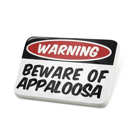 Porcelein Pin Beware of the Appaloosa, Horse Lapel Badge – NEONBLOND
