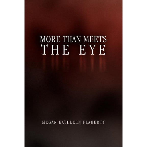More Than Meets the Eye (Paperback)