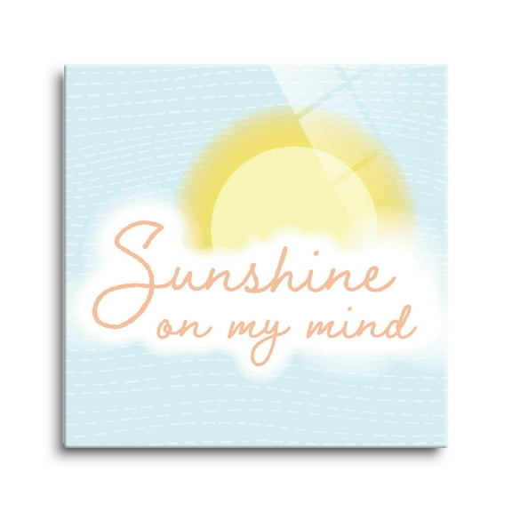 Sunshine On Mind Yellow Sun Sky Blue 8 x 8 Glass Wall Hanging Sign