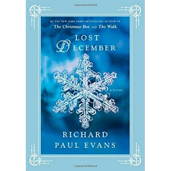 Pre-Owned Lost December (Hardcover) by Richard Paul Evans