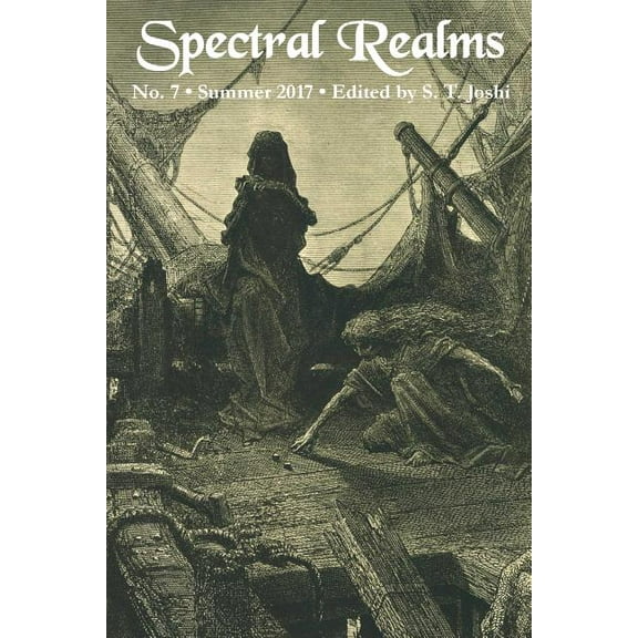 Spectral Realms No. 7: Summer 2017, (Paperback)