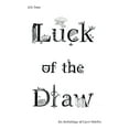 thumbnail image 1 of Pre-Owned Luck of the Draw (Paperback) 1312547065 9781312547063, 1 of 2