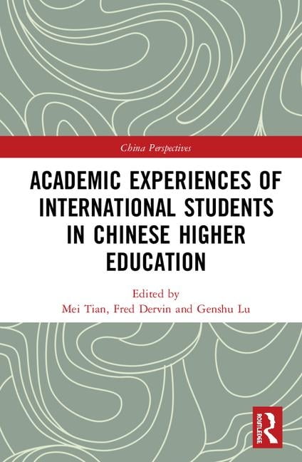 China Perspectives Academic Experiences Of International Students In China Perspectives Academic Experiences Of International Students In