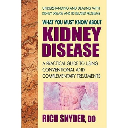 What Is A Coverlet Used For What You Must Know about Kidney Disease : A Practical Guide to Using Conventional and Complementary Treatments ()