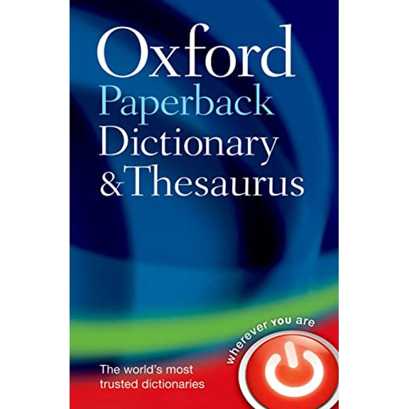 Pre-Owned Oxford Paperback Dictionary & Thesaurus (Paperback) 0199558469 9780199558469
