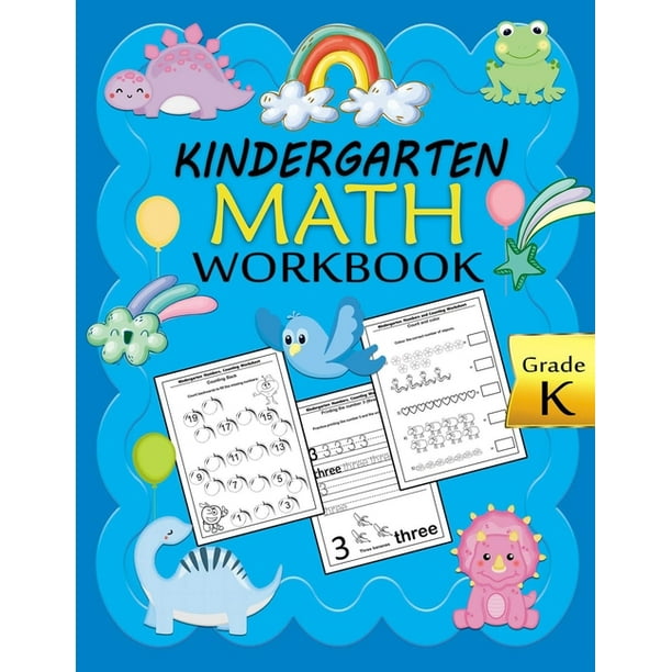 kindergarten math workbook : math workbooks for kindergarteners grade K, Beginner Math Preschool Learning Book with Numbers Tracing and Matching ...