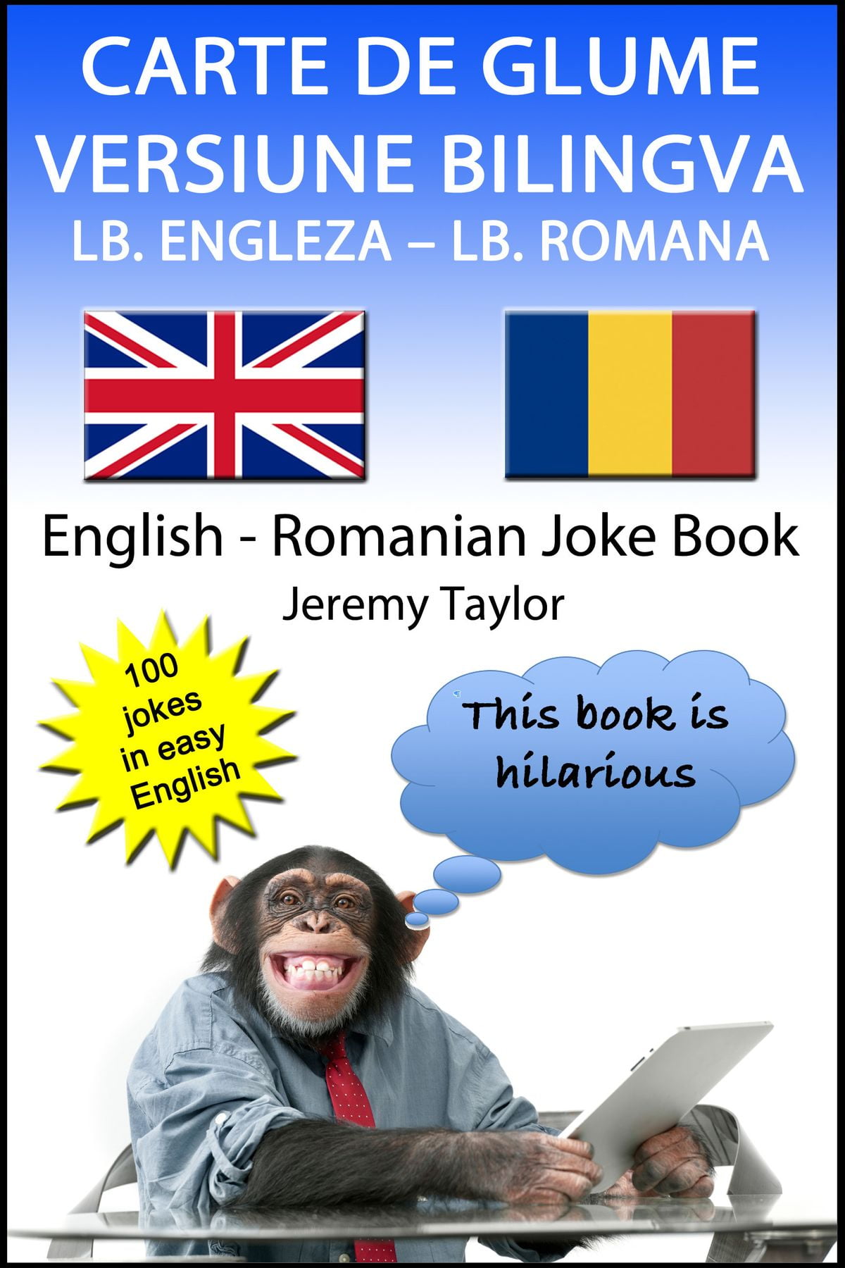 Carte De Glume Versiune Bilingva Lb Engleza Lb Romana English Romanian Joke Book Ebook Walmart Com Walmart Com