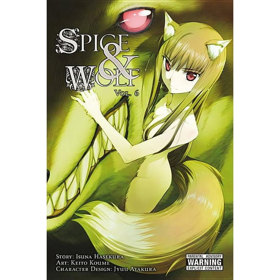 Spice and Wolf (Manga) Spice and Wolf, Vol. 6 (Manga), Book 6, (Paperback)
