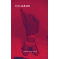 Bobos à l'âme, (Paperback)
