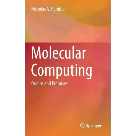 Molecular Computing: Origins and Promises, (Hardcover)