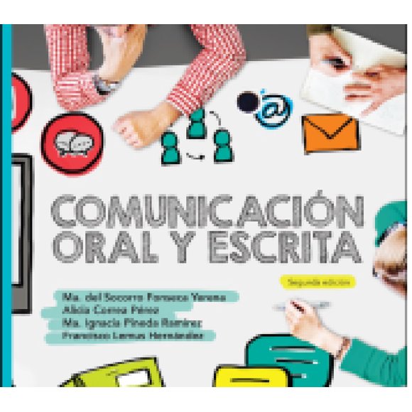 COMUNICACION ORAL Y ESCRITA PEARSON EDUCACION MARIA DEL SOCORRO FONSECA YERENA
