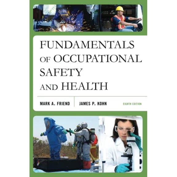 Pre-Owned Fundamentals of Occupational Safety and Health, (Paperback)