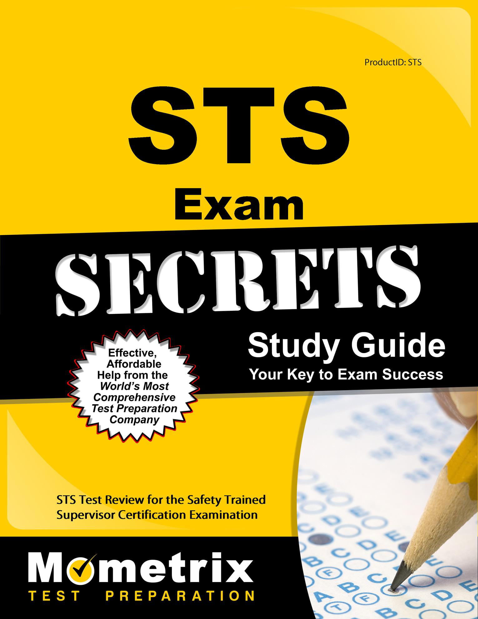 Sts Exam Secrets Study Guide : Sts Test Review for the Safety Trained