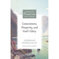 thumbnail image 2 of Pre-Owned Contentment, Prosperity, and God's Glory (Paperback) 1601782322 9781601782328, 2 of 2
