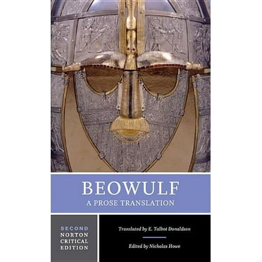 Norton Critical Editions Beowulf: A Prose Translation: A Norton Critical Edition, Book 0, (Paperback)