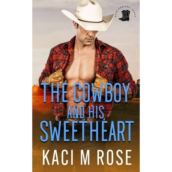 The Cowboy and His Sweetheart, (Paperback)
