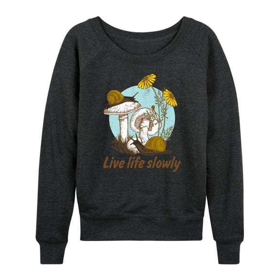 Instant Message - Live Life Slowly - Women's Lightweight French Terry Long Sleeve Shirt